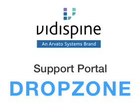 Vidispine Support Portal Dropzone